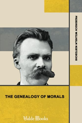 The Genealogy of Morals von ValdeBooks